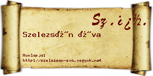 Szelezsán Éva névjegykártya